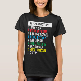 Bitcoin HODL Meme BTC Idea for a Bitcoiner T-Shirt
