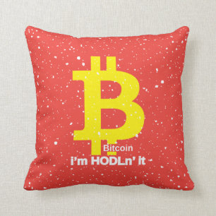Bitcoin - I'm Hodln' It Throw Pillow