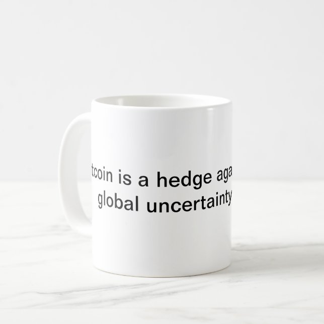 Bitcoin is a hedge coffee mug (Front Left)