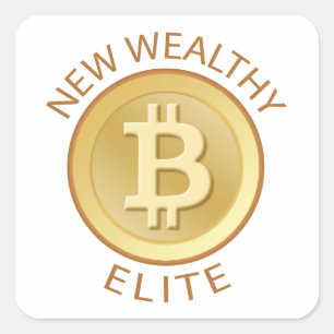 Bitcoin - New Wealthy Elite Square Sticker