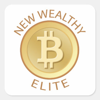 Bitcoin - New Wealthy Elite Square Sticker