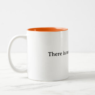 Bitcoin no second best Two-Tone coffee mug