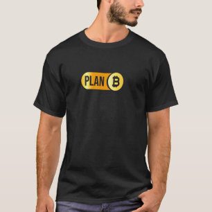 Bitcoin Plan B Cryptocurrency Investor BTC Trader T-Shirt