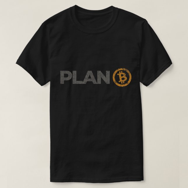 Bitcoin Plan Crypto Design T-Shirt (Design Front)