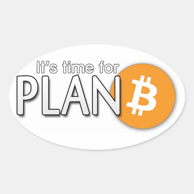 Bitcoin Sticker : Il est temps pour Plan ฿ (Devant)