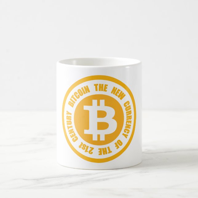 Bitcoin The New Currency Of The 21st Century Coffee Mug (Center)