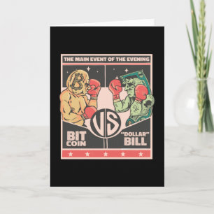 Bitcoin vs Dollar Bill Funny BTC Crypto Card