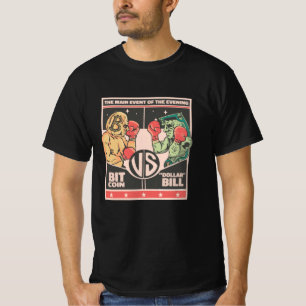 Bitcoin vs Dollar Bill Funny BTC Crypto T-Shirt
