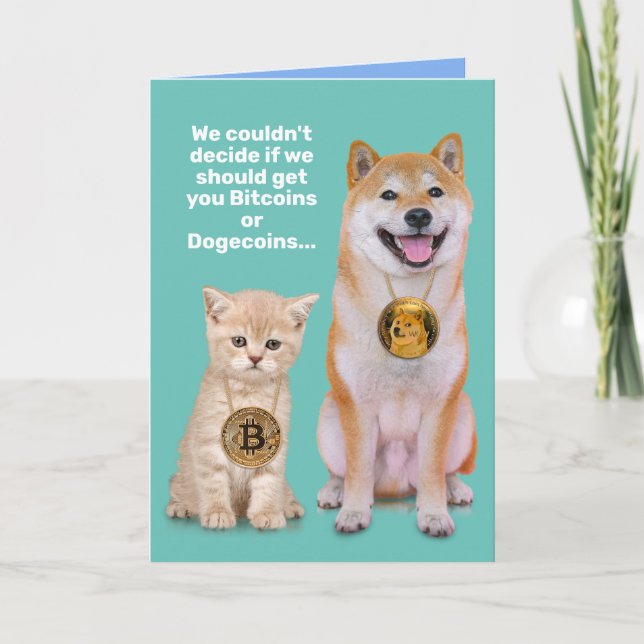 Bitcoins ou Dogecoins Funny Carte Anniversaire (Devant)