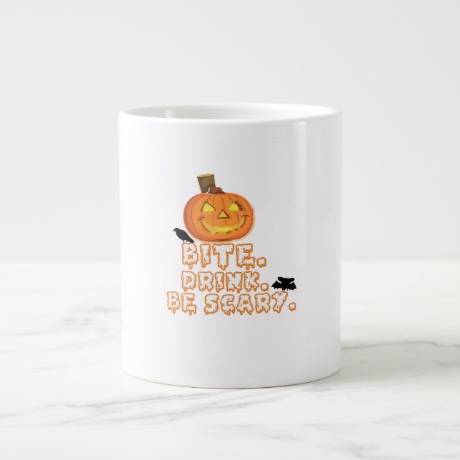 Bite Drink Be Scary Halloween Large Coffee Mug (Front)