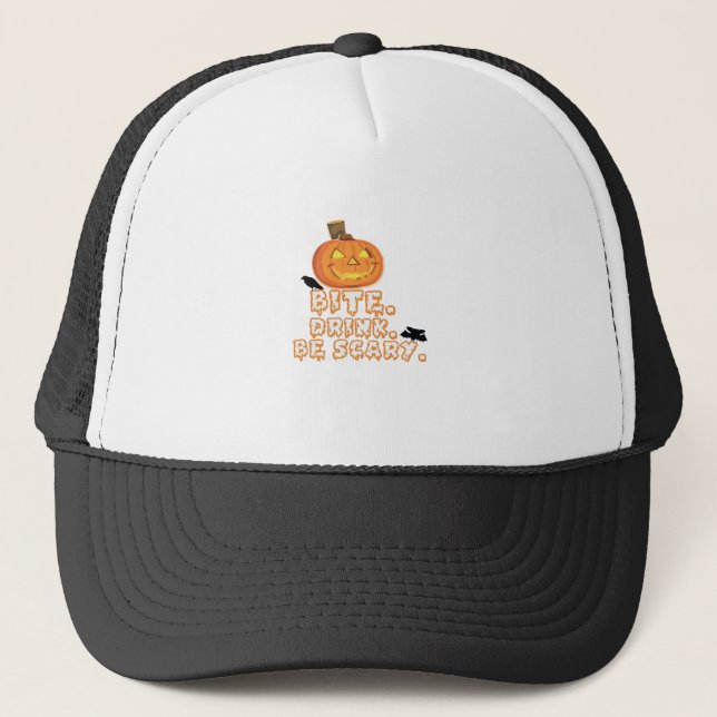 Bite Drink Be Scary Halloween Trucker Hat (Front)