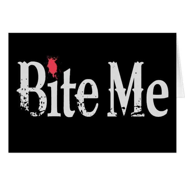 Bite Me (Blood) (Front Horizontal)