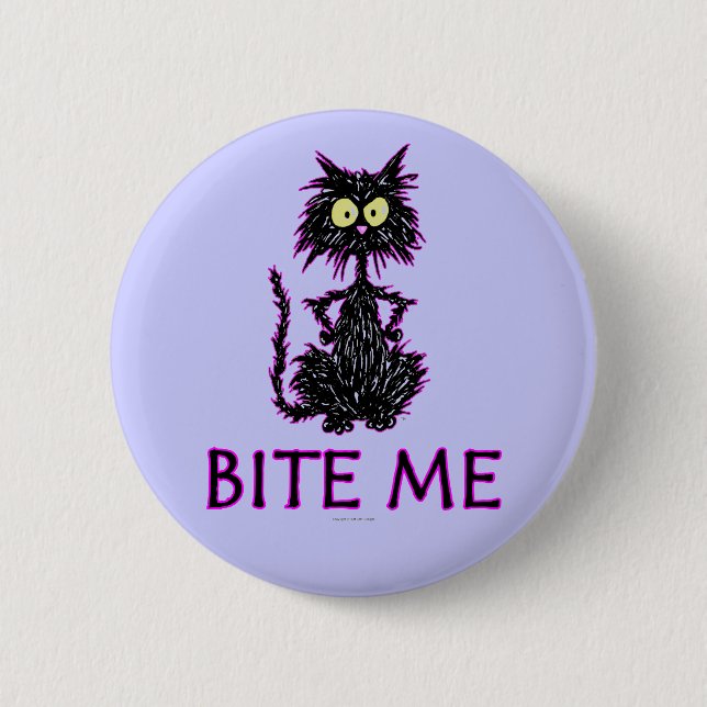 Bite Me! Cat Gift Designs 2 Inch Round Button (Front)