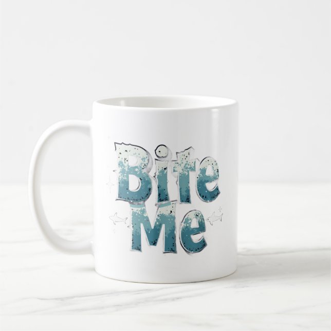 Bite Me Coffee Mug (Left)