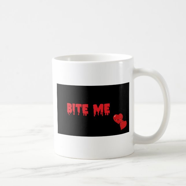 Bite Me Coffee Mug (Right)