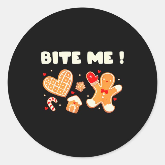 Bite Me Cookie Baking Team Holiday Gingerbread Chr Classic Round Sticker (Front)