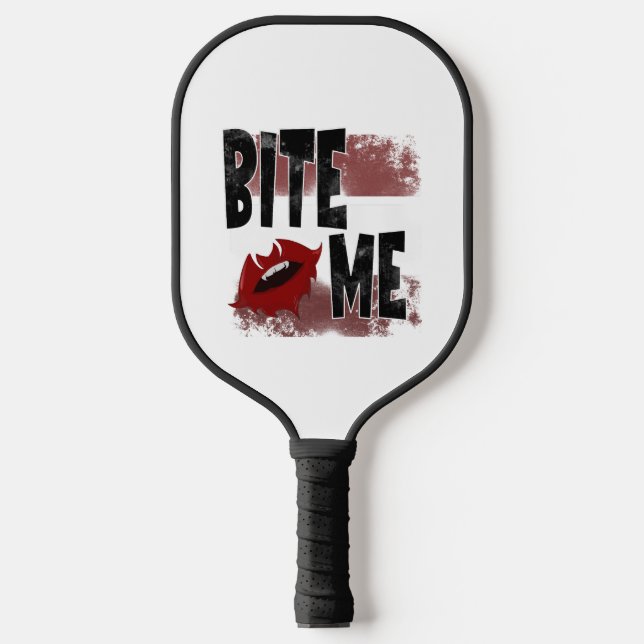 Bite me - Cool Quote - Halloween - Bat Pickleball Paddle (Front)