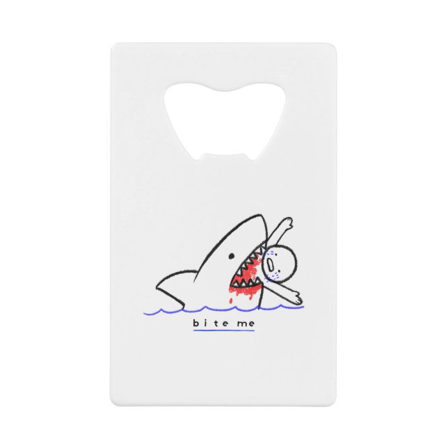 Bite Me Credit Card Bottle Opener (Front)