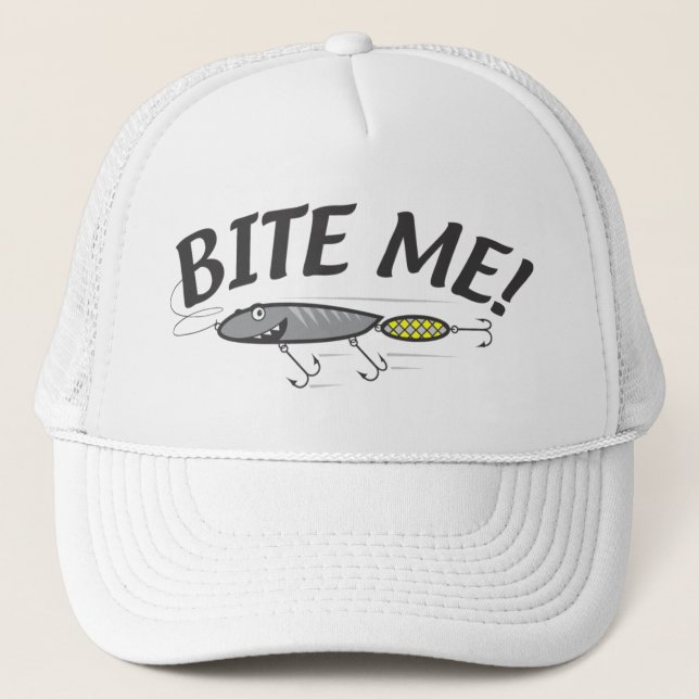 Bite Me Fishing Hook Humour Trucker Hat (Front)