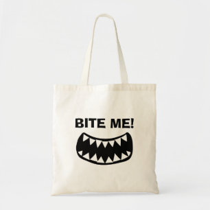 Bite Me! funny canvas Tote Bag