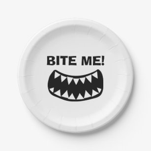 Bite me! funny paper plates with big mouth