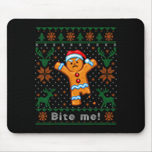 Bite Me Gingerbread Man - Funny Ugly Christmas Swe Mouse Pad