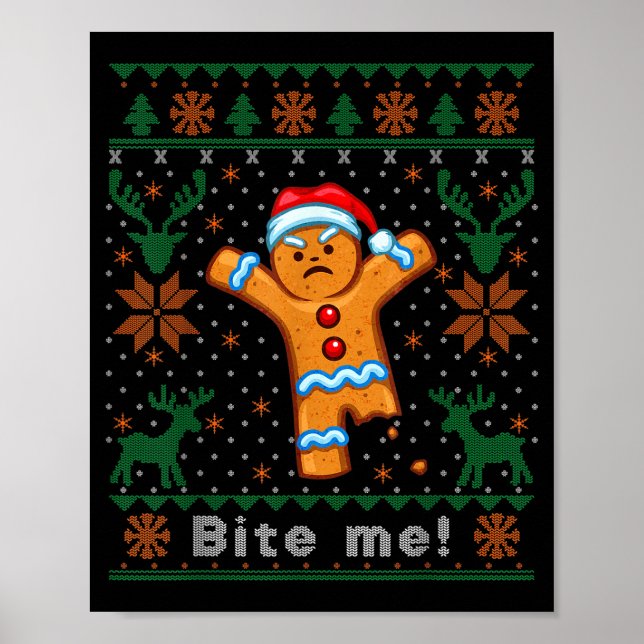 Bite Me Gingerbread Man - Funny Ugly Christmas Swe Poster (Front)
