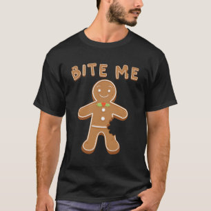 Bite Me Gingerbread Man T-Shirt
