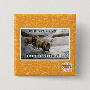 Bite me is just an expression! 2 inch square button