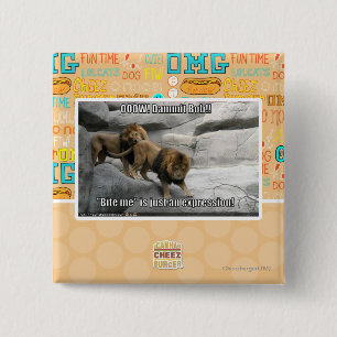 Bite me is just an expression! 2 inch square button