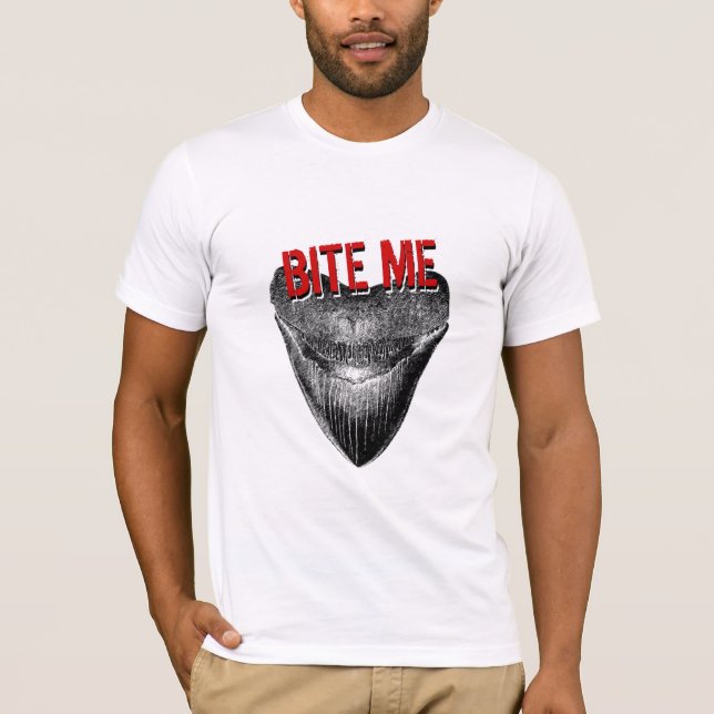 BITE ME Megalodon T-Shirt (Front)