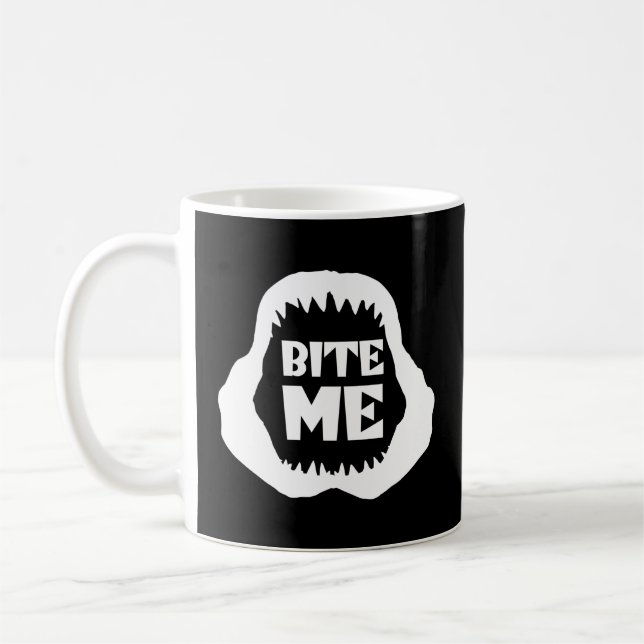 Bite me Quote - Shark Jaws Coffee Mug (Left)