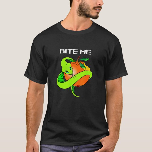 Bite me  rebellious T-Shirt (Front)