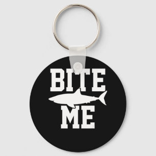 Bite Me - Shark Marine Biology Gift - Animal Ocean Keychain