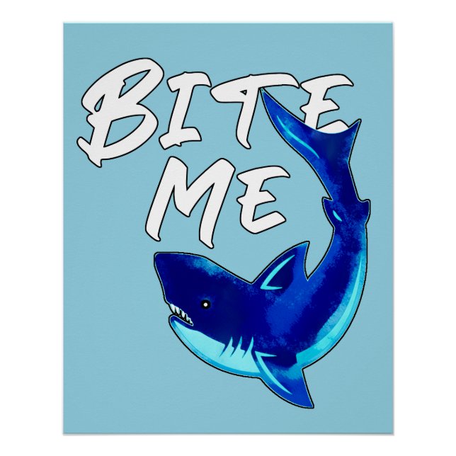 Bite Me - Shark  Poster (Front)