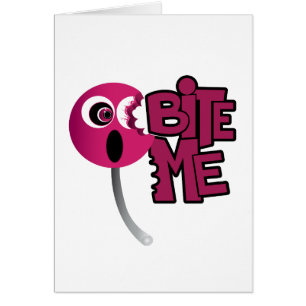 Bite Me - Sucker
