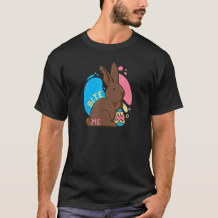 Bite Me Teen Easter For Men Easter Chocolate Bun T-Shirt
