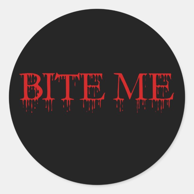 Bite me Vampire Classic Round Sticker (Front)