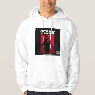 bite my tongue  hoodie