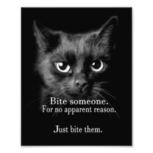 Bite someone photo print