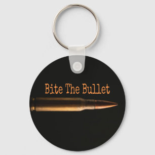 Bite The Bullet Keychain