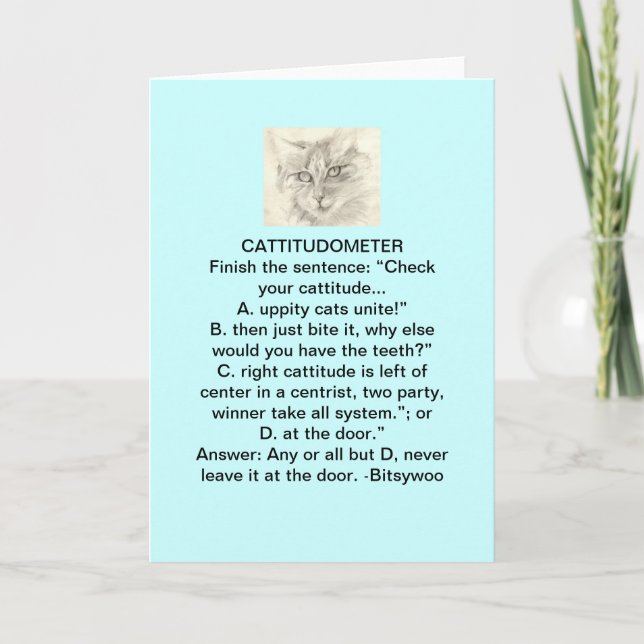 Bitsywoo Cattitudometer Greeting Card (Front)