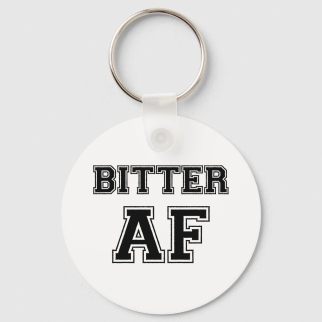 BITTER AF KEYCHAIN (Front)