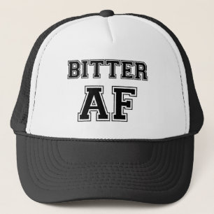 BITTER AF TRUCKER HAT