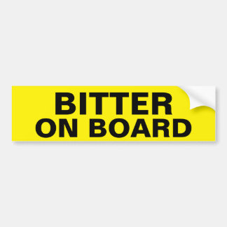 bitter bumper sticker