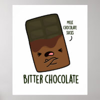 Bitter Chocolate Cute Candy Pun