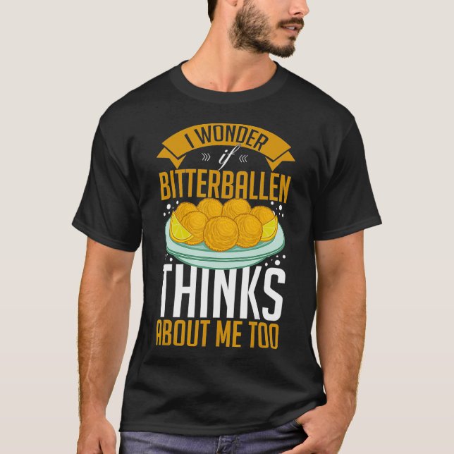 Bitterballen Recipe Dutch Food Frozen Amsterdam_2  T-Shirt (Front)
