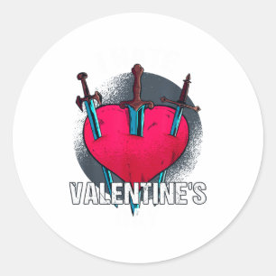 Bitterer Anti Herztag Hater I Hate Valentines Day  Classic Round Sticker