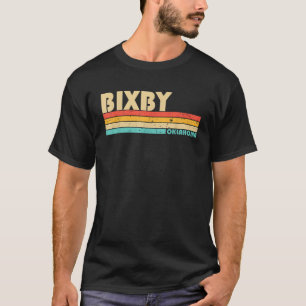 BIXBY OK OKLAHOMA Funny City Home Roots Retro 70s  T-Shirt