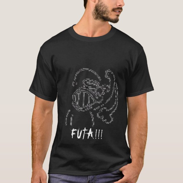 bk_santos, FUTA!!! T-Shirt (Front)